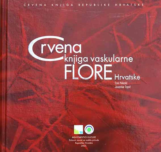 Crvena knjiga vaskularne flore Hrvatske Crvena knjiga vaskularne flore Hrvatske