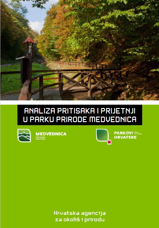 Analiza pritisaka i prijetnji u Parku prirode Medvednica Analiza pritisaka i prijetnji u Parku prirode Medvednica