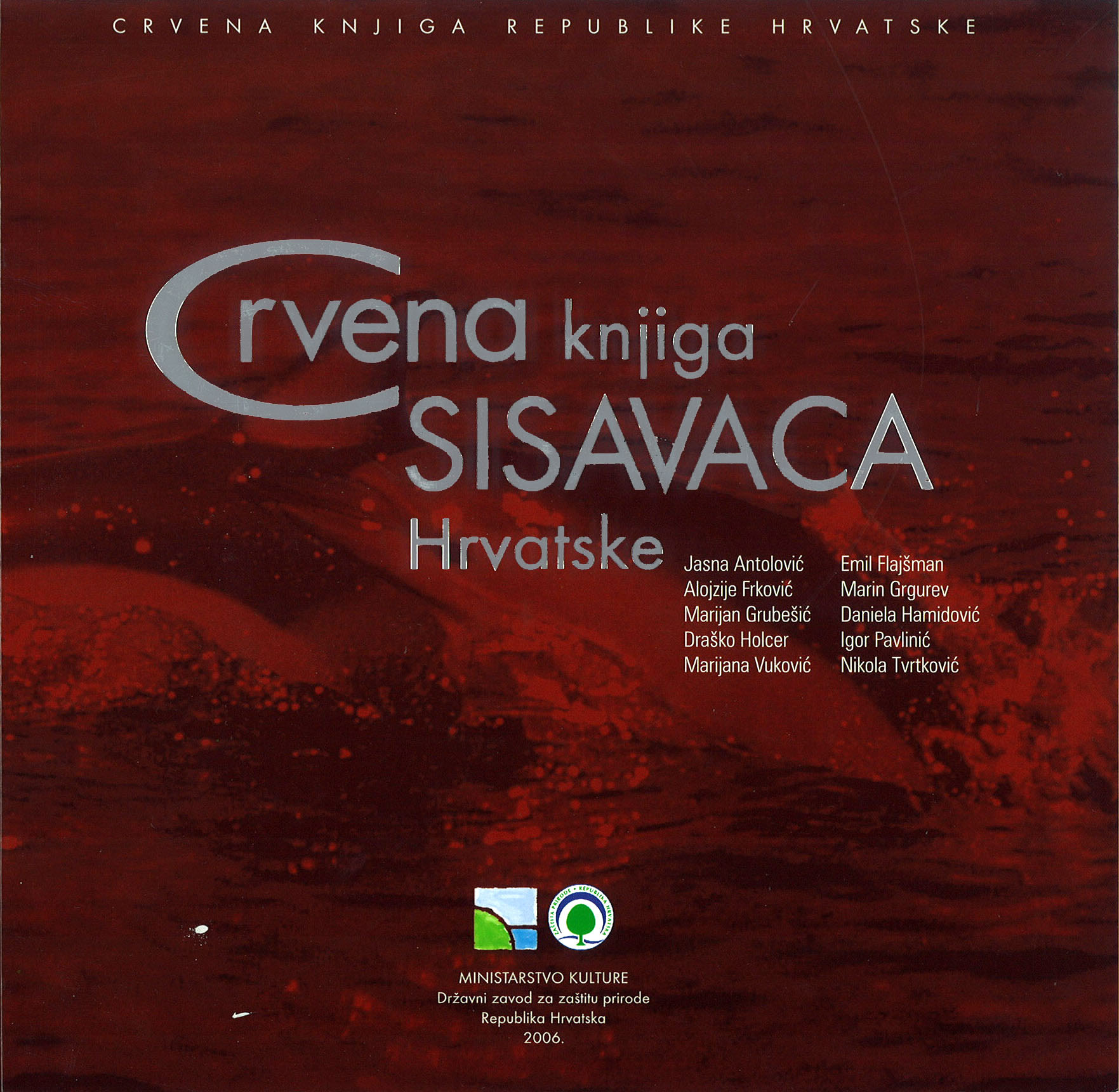 Crvena knjiga sisavaca Hrvatske Crvena knjiga sisavaca Hrvatske