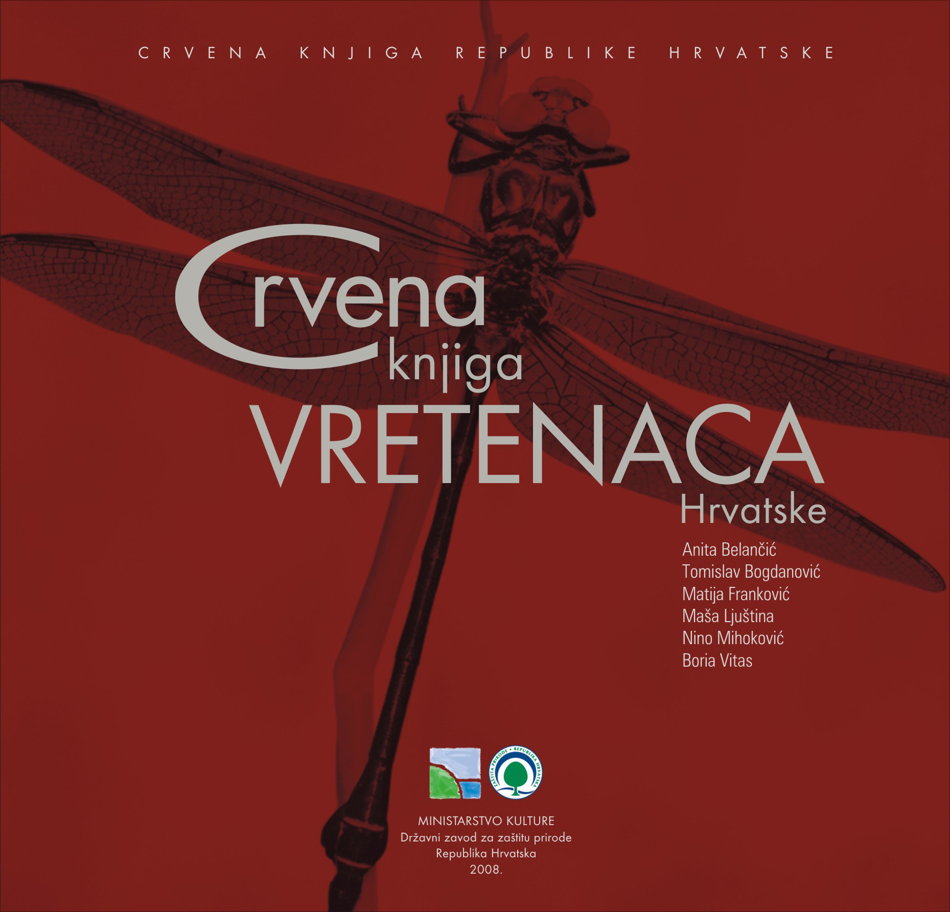 Crvena knjiga vretenaca Hrvatske Crvena knjiga vretenaca Hrvatske