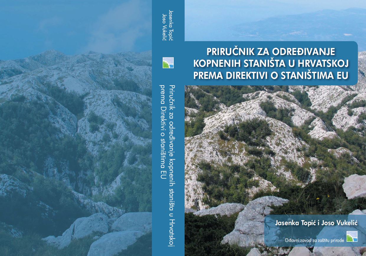 Priručnik za određivanje kopnenih staništa u RH Priručnik za određivanje kopnenih staništa u RH