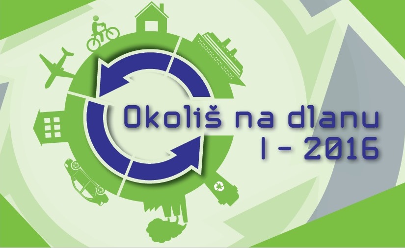 Okoliš na dlanu I - 2016. Okoliš na dlanu I - 2016.